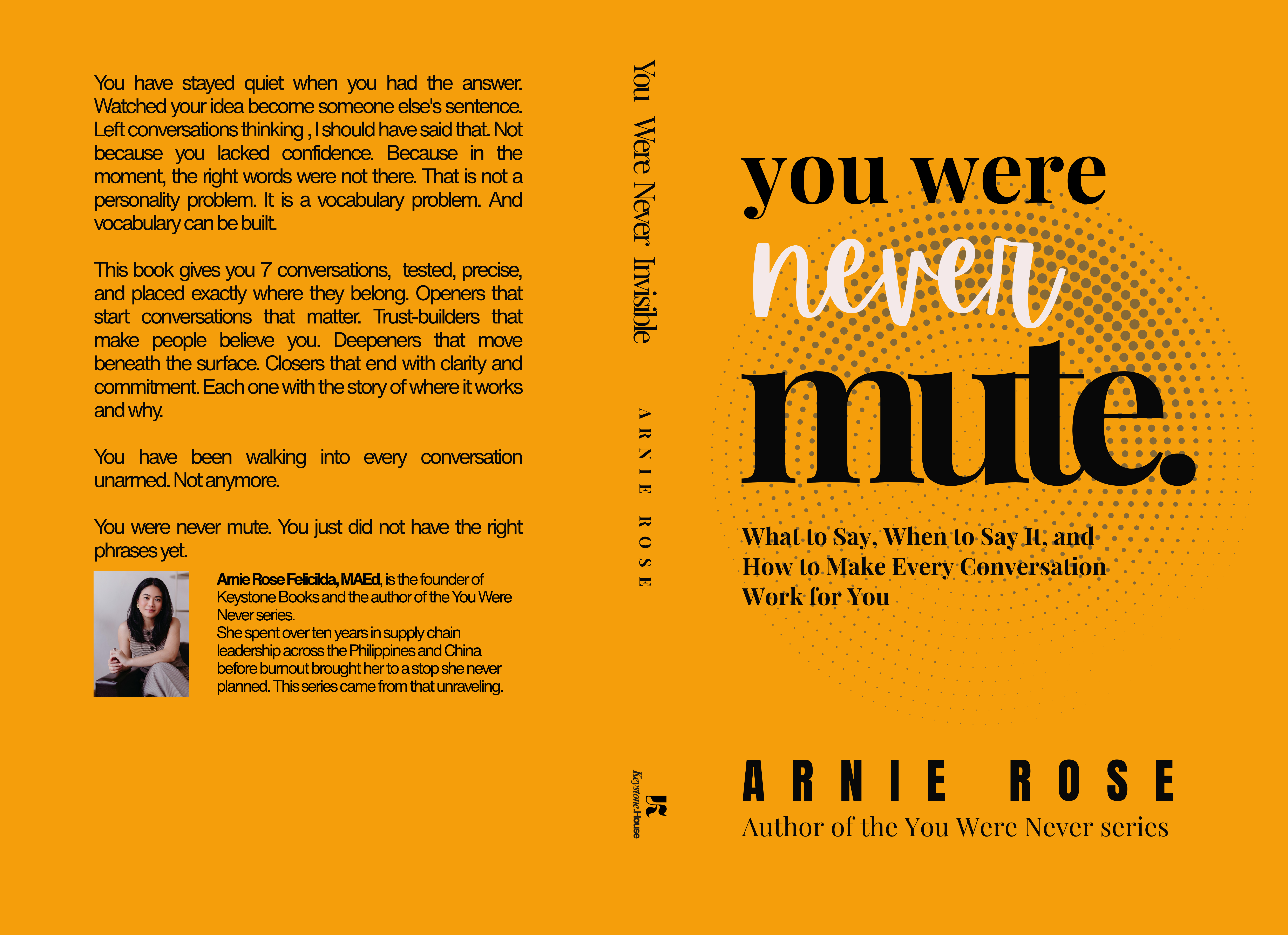 You Were Never Mute by Arnie Rose