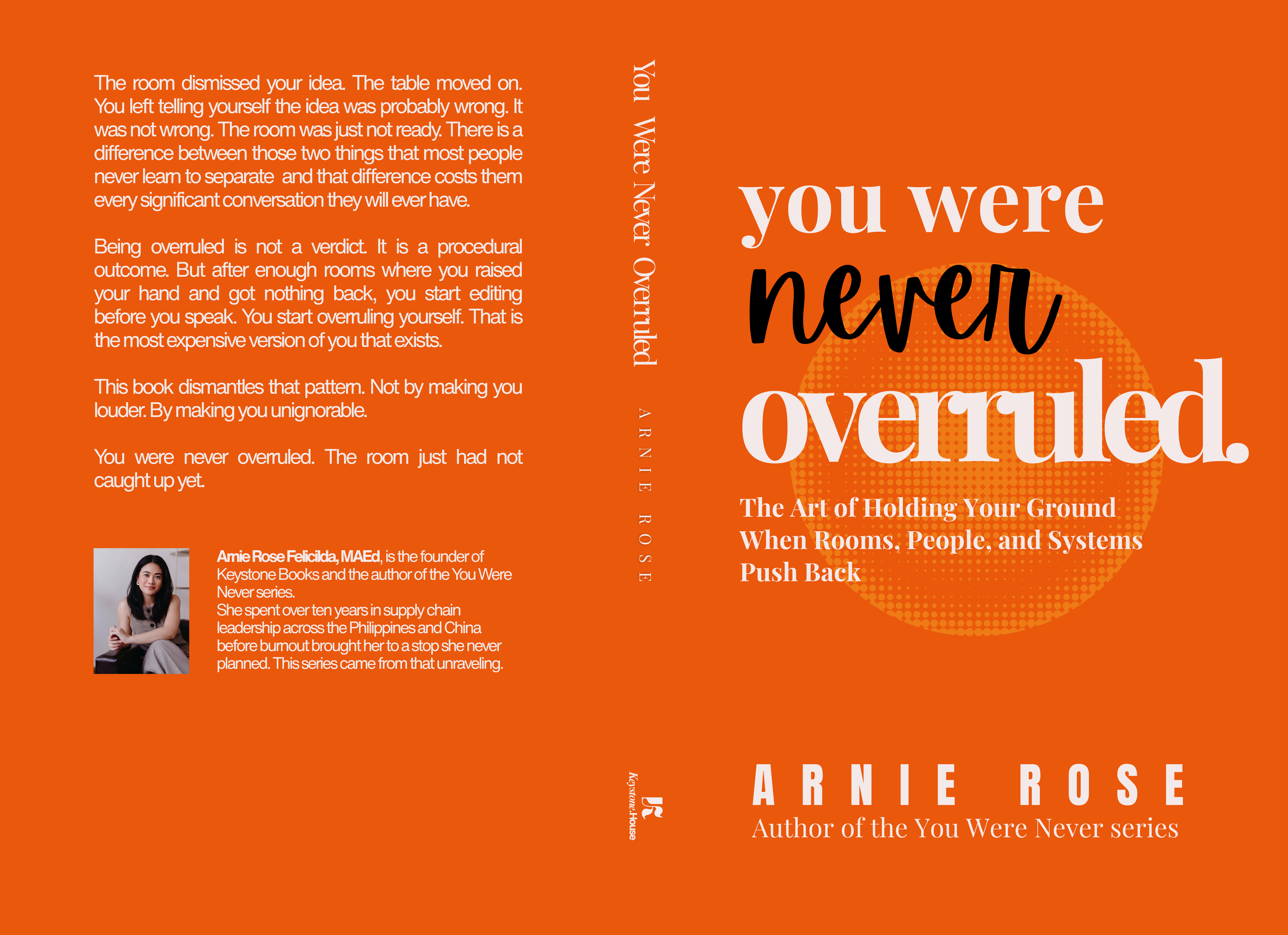 You Were Never Overruled by Arnie Rose